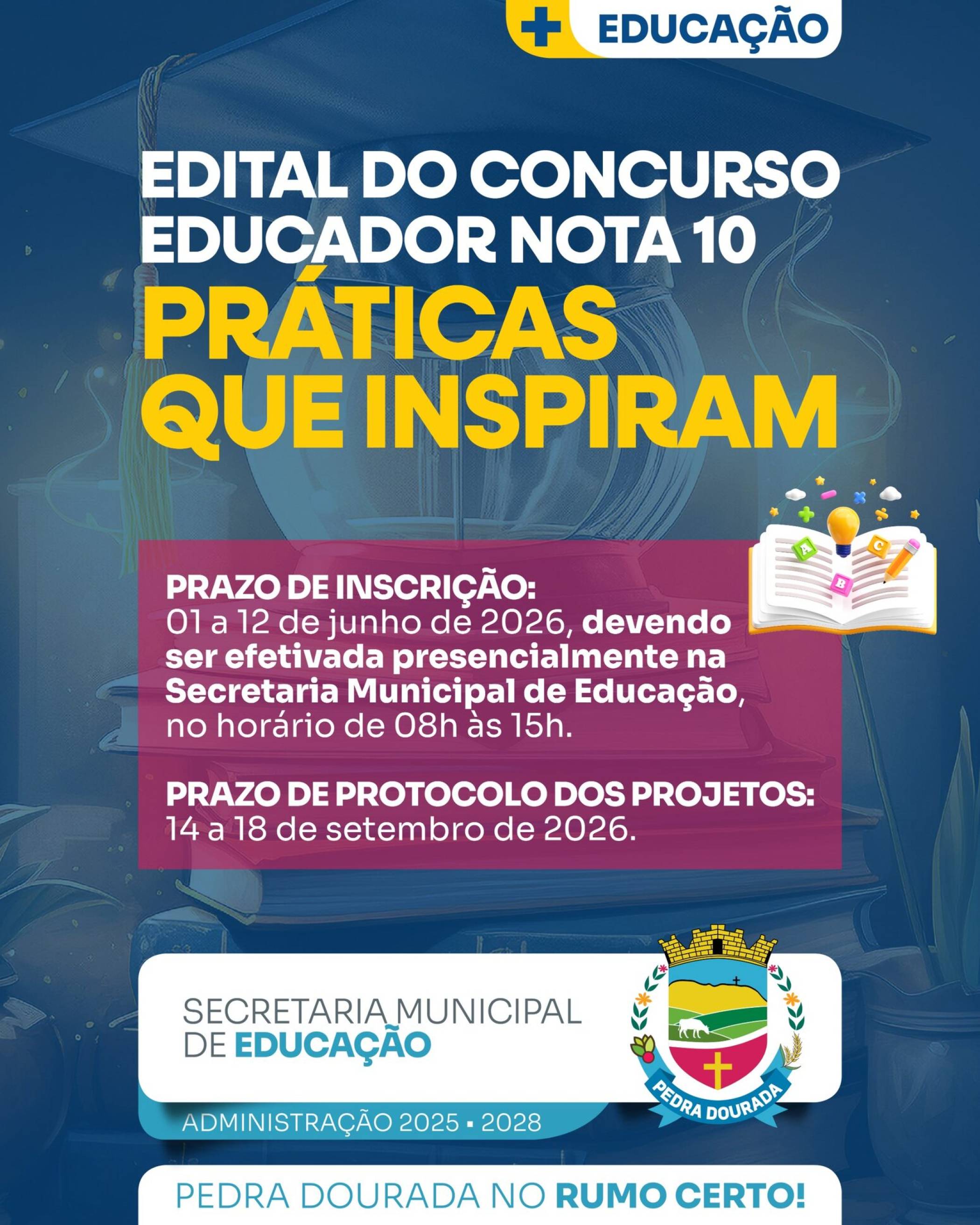 EDITAL DO CONCURSO EDUCADOR NOTA 10 - “PRÁTICAS QUE INSPIRAM”