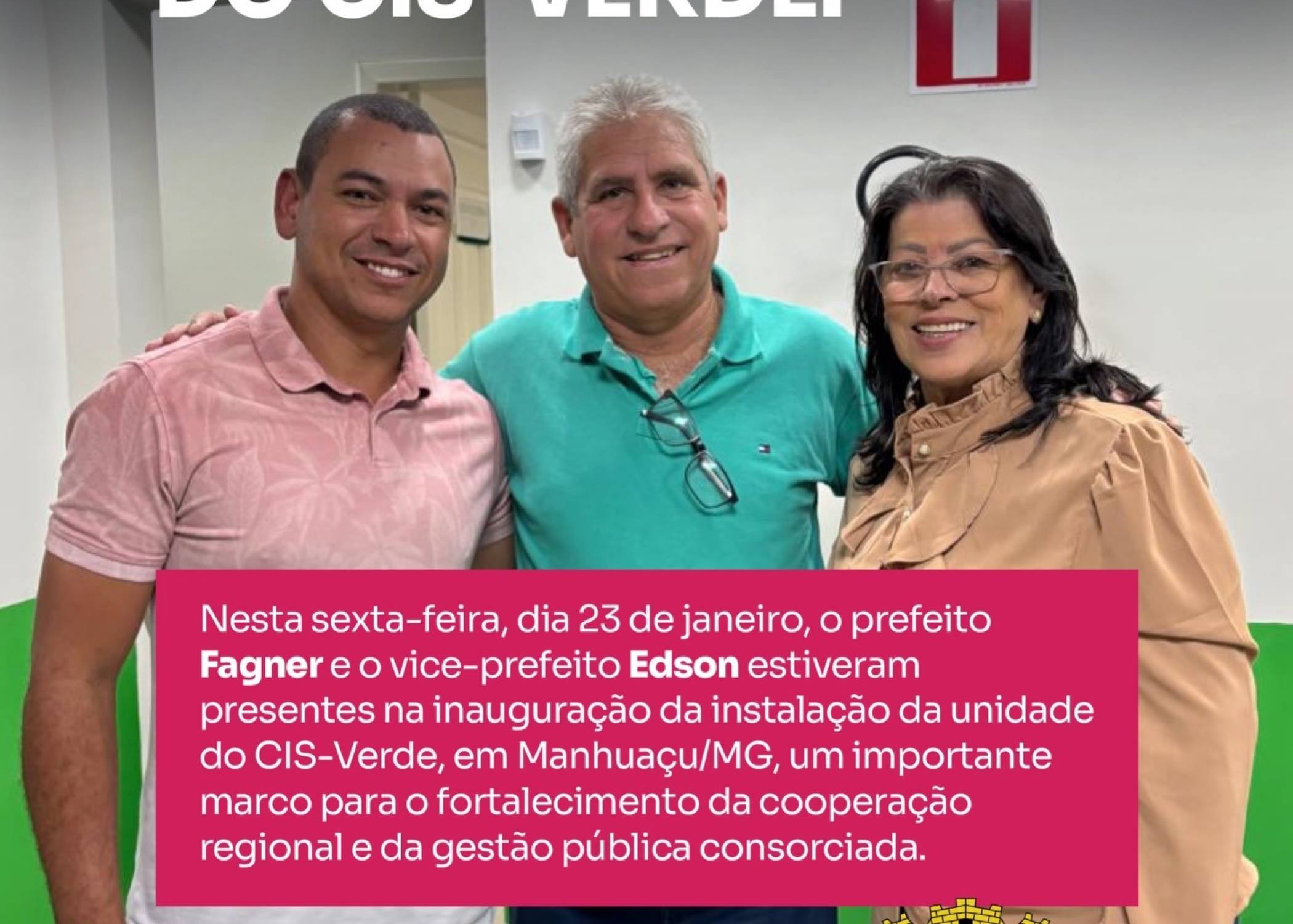 Prefeito Fagner assume secretaria do CIS-VERDE