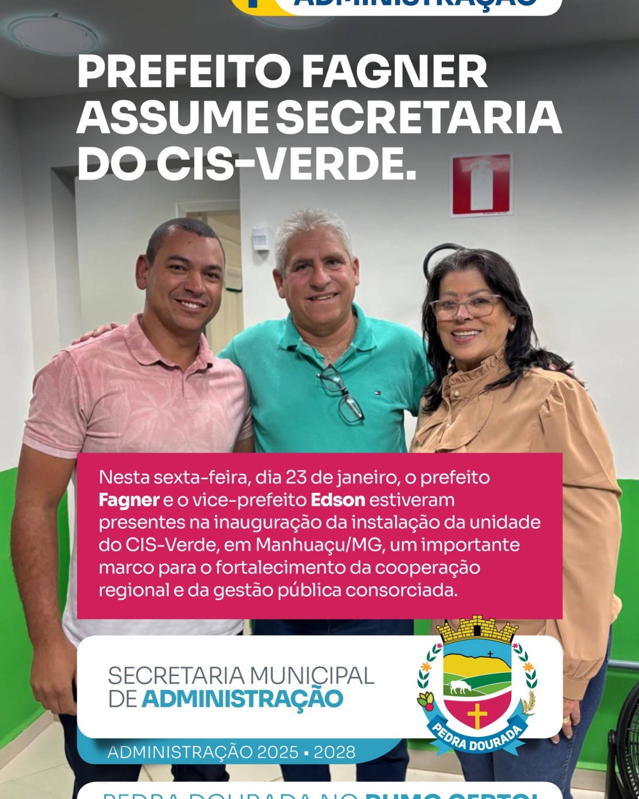 Prefeito Fagner assume secretaria do CIS-VERDE